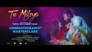 Mere Sohneyaa | Cinematography Masterclass | Pre Wedding Film song | Vol-01 | Red Fogg Academy