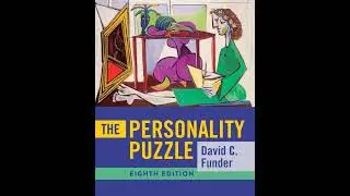 Introduction to Personality Psychology and Human Behavior | Chapter 1 &ndash; The Personality Puzzle