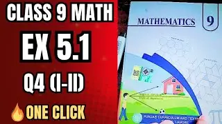 Class 9 Math 2025 🔥 Ex 5.1 Q4 (I&ndash;II) | Urdu Easy Method