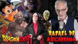 🐲 DragonCast | Entrevista: Rafael de Azc&aacute;rraga | Kratos, Palpatine y Lord Piccolo de DB Evolution
