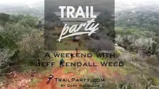Jeff Kendall Weed with Team Trail Party and Freeride512 in 2019