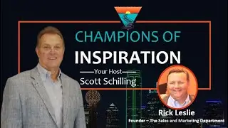 Rick Leslie joins the Champions of Inspiration podcast 10 7 24