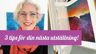 Nr 177: 3 tips för din snästa utställning -  från Galleri Shine i Vaxholm