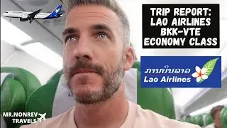 ОТЧЕТ О ПОЕЗДКЕ: Первый перелет с LAO AIRLINES✈️ | Бангкок (BKK) &mdash; Вьентьян (VTE) | 40-минутный п...