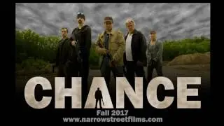 CHANCE soundtrack: trailer song 'No One Wants To Be A Hero' (2017) Narrow Street Films