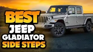 What's The BEST Jeep Gladiator Side Steps (2023)? The Definitive Guide!