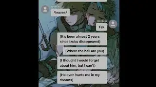 Back together || BakuDeku || BNHA/MHA Texting Stories