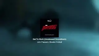Marvel's Daredevil - Season 1 OST - 1.01 - 07: Get To Work
