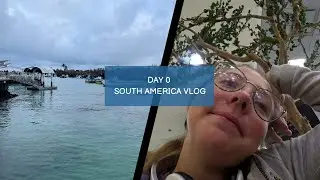 40+ HOUR TRAVEL, LOST BAGGAGE AND ARRIVING ON GALAPAGOS | Backpacking South America