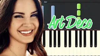 🎹 lana del rey - art deco (Piano Tutorial Synthesia)❤️♫