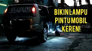 [DIY] Lampu Pintu Mobil Dengan Sensor Cahaya