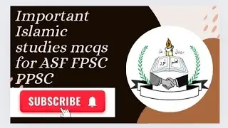 ASF FPSC PPSC Test Preparation|Islamic studies|Most Repeated MCQS