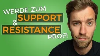 Support & Resistance einfach erkl&auml;rt | Trading f&uuml;r Anf&auml;nger | deutsch