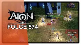 Garnisionen f&uuml;r Kristalle des Anfangs - LETS PLAY AION #574 [7.0] [Deutsch]