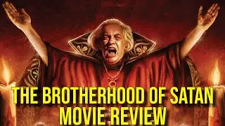 The Brotherhood of Satan | 1971 | Movie Review | Arrow Video | Blu-ray | Satanic Panic