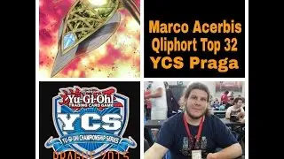 YCS PRAGA 2015 - TOP 32 QLIPHORT DECK PROFILE MARCO ACERBIS ITA