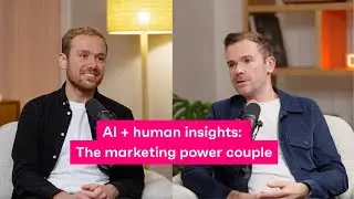 AI + human insights: the marketing power couple | Episode 2 | Agent Spark