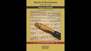March of the Zouaves by Augusta Holmès, arr. Robert Debbaut
