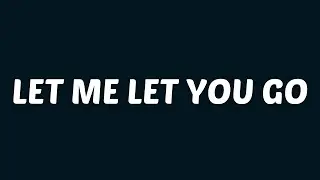 ONE OK ROCK - Let Me Let You Go (Lyrics)