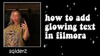 how to add glowing text| filmora ✰