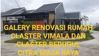 Momen Renovasi Rumah Claster Bedugul dan Claster Vimala Citra Maja Raya