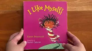 Mama reads &ldquo;I like myself!&rdquo; By Karen Beaumont [Read Aloud Children's Book]