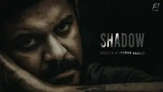 SHADOW | Short Film | Pradeep Charles | Jay DC