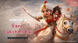 Rani Lakshmibai Audio Story for Kids 🇮🇳 | Freedom Fighters of India | Republic Day Special