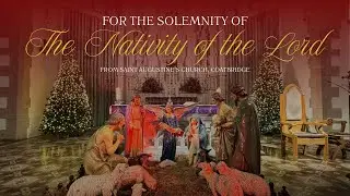 Holy Mass of the Nativity of the Lord | 4pm | 24 December 2025