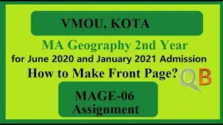 VMOU MA Geography Final Year Assignment | MAGE-06 | July 2020 and January 2021 Admission |