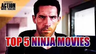 Top 5 Ninja Movies You Need to Watch in your Lifetime