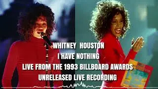 Whitney Houston Unreleased Live Recording I Have Nothing