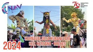 NONTON KARNAVAL DESA KUBANGPARI TAHUN 2024