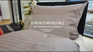 F&uuml;nf Webarten, f&uuml;nf Liegegef&uuml;hle &ndash; Bettw&auml;sche mit Anspruch
