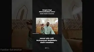 Jangan Merugi Soal Umur - Ustadz Fadzlan Garamatan
