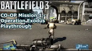 Battlefield 3 PS3 CO-OP Mission 1 - Operation Exodus Playthrough