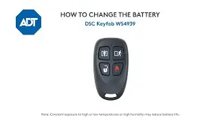 How to change the battery in your DSC Keyfob WS4939