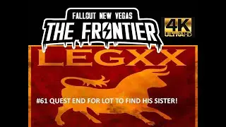 FALLOUT The Frontier |  Sad End to Lot's Quest for Missing Sister   | 4K / 60 fps