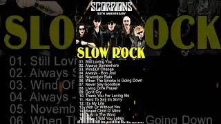 Slow Rock Ballads 70s 80s 90s - Scorpions, Aerosmith, Bon Jovi, GNR, Ledzeppelin,Eagles, ACDC