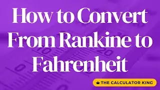 How to convert Rankine to Fahrenheit. Quick conversion with examples.