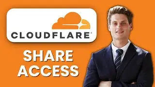 NEW! How to Share Access to Cloudflare (2025) 🔑 | Give Team or Client Permissions Safely