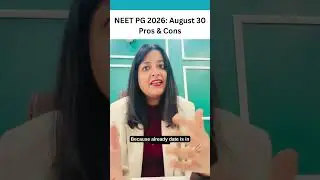 NEETPG 2026 Date announced: 30th August: pros & cons #neetpg