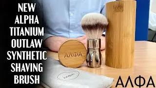 Unboxing The Alpha Titanium Outlaw Synthetic Shaving Brush | Executive Shaving