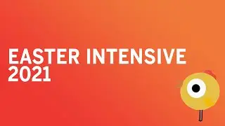 Easter Intensive 2021 at The Place
