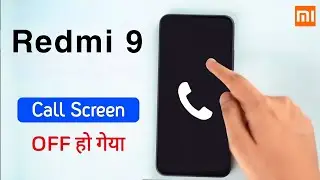 Fix Redmi 9 Call Screen OFF Problem | Incoming Call Not Showing in Redmi 9