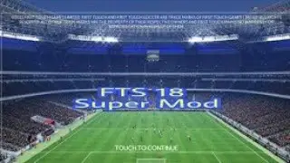 How To Download FTS 18 Super Mod 2018