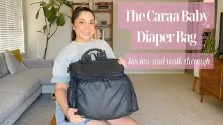 Caraa Baby Diaper Bag | Review and Walk Through