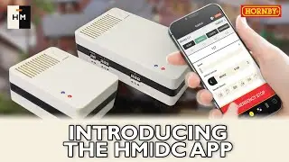 Introducing Hornby's HM|DC App