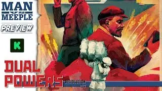 Dual Powers Preview by Man Vs Meeple (Thunderworks Games)