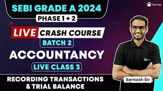 SEBI Grade A 2024 Crash Course | SEBI Online Classes | SEBI Exam Syllabus Preparation | EduTap